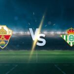 Elche-vs-Real-Betis